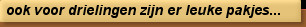 ook voor drielingen zijn er leuke pakjes...